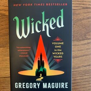 Wicked by Gregory Maguire